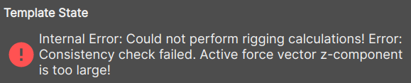 Picture of an exemplary "Internal Error: Could not perform rigging calculations! Error:" message